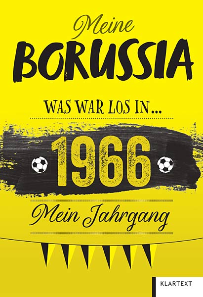 Meine Borussia ... - Was war los in ... � Mein Jahrgang