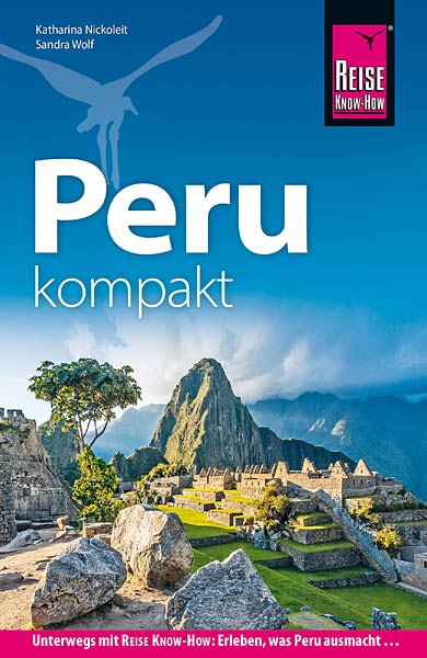 Buch 'Peru kompakt' aus dem Reise Know-How Verlag