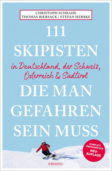 Buch '111 Skipisten, die man gefahren sein muss' aus dem Emons Verlag