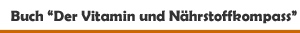 Buch 'Der Vitamin- und N&auml;hrstoffkompass� aus dem Verlag C.Bertelsmann