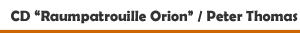 Album 'Raumpatrouille Orion' von Allscore und Philip Thomas