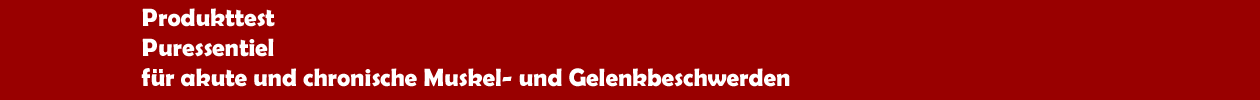 Produkttest Puressentiel gegen akute und chronische Muskel- und Gelenkbeschwerden