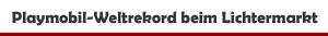 Playmobil-Weltrekord beim 'Lichtermarkt' 2025 im Landschaftspark Duisburg-Nord
