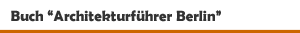 Buch 'Architekturführer Berlin' aus dem Verlag DOM publishers