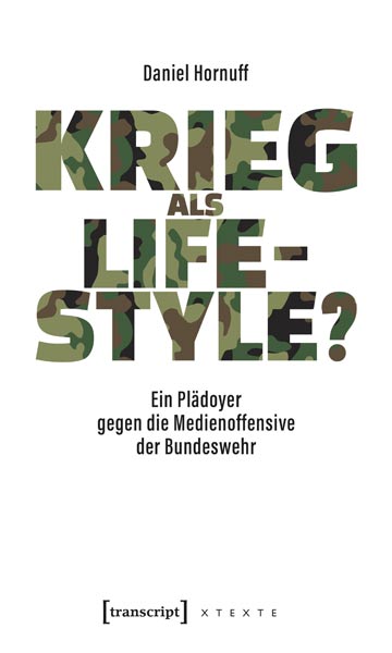 Buch 'Krieg als Lifestyle?' aus dem transcript Verlag
