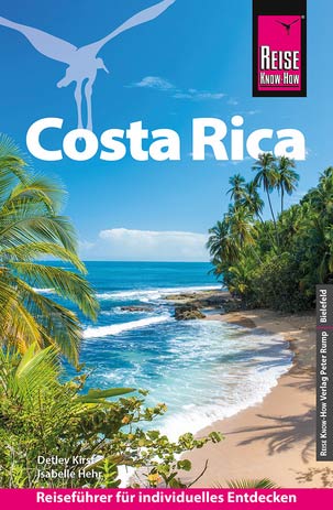 Buch 'Costa Rica' aus dem Reise Know-How Verlag