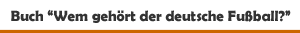 Buch 'Wem gehört der deutsche Fußball?' aus dem arete Verlag