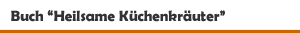 Buch 'Heilsame Küchenkräuter' aus dem mankau Verlag