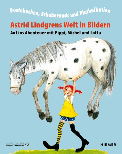 Buch 'Astrid Lindgrens Welt in Bildern' aus dem Hirmer Verlag