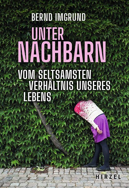 Buch 'Unter Nachbarn' vom Hirzel Verlag