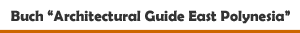 Buch 'Architectural and Cultural Guide East Polynesia' aus dem Verlag DOM publishers