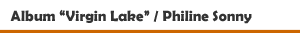 Album 'Virgin Lake' von Philine Sonny