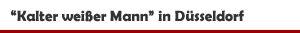Kom&ouml;die 'Kalter wei&szlig;er Mann' im Theater an der K&ouml; in D&uuml;sseldorf